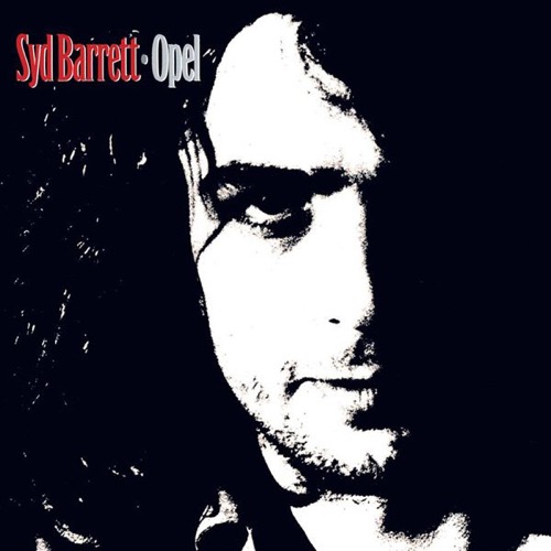 Syd Barrett  Opel – Serendeepity