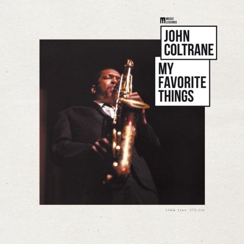 John Coltrane My Favorite Things Music Legends Collection