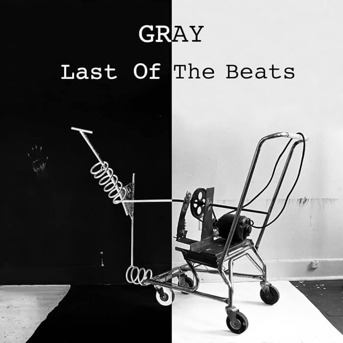 Gray | Last Of The Beats
